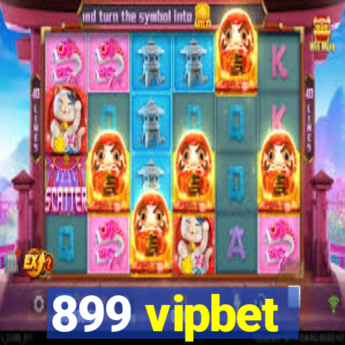 899 vipbet